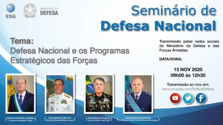 Seminário “Defesa Nacional e os Programas Estratégicos das Forças”