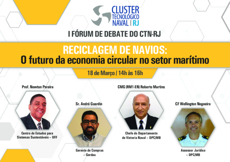 I Fórum de Debate do CTN-RJ “Reciclagem de navios: O futuro da economia circular no setor marítimo”