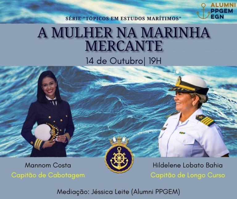 Webinar “A mulher na Marinha Mercante” – Tópicos em Estudos Marítimos X