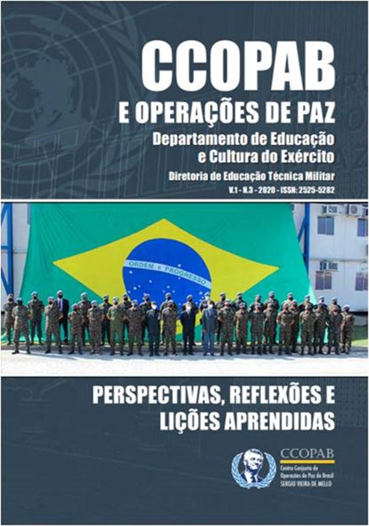 CCOPAB e a Rede Brasileira de Pesquisa sobre Operações de Paz (REBRAPAZ) realizam cerimônia de lançamento do livro “CCOPAB e Operações de Paz: perspectivas, reflexões e lições aprendidas”