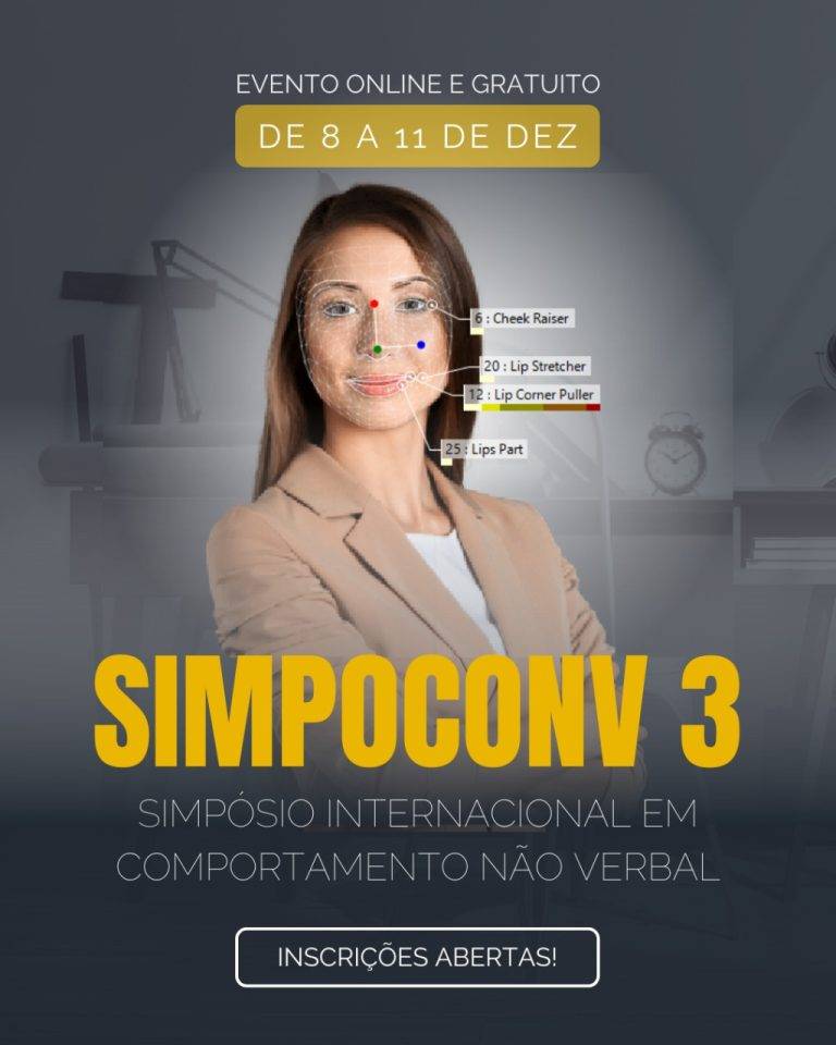 SIMPOCONV 3 – Estão abertas as inscrições para o maior evento sobre comportamento não verbal da América Latina