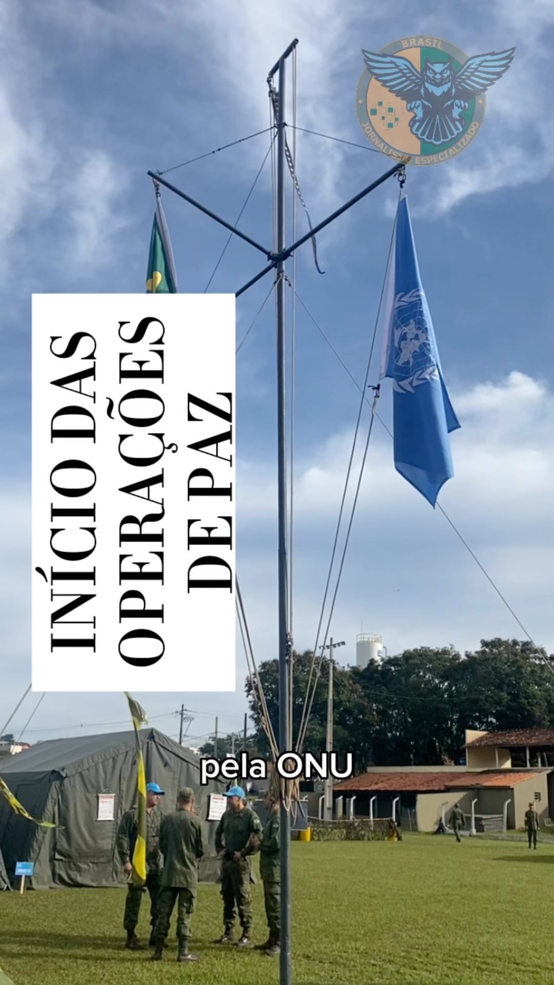 Início das operações de paz em Carana - País cenário da ONU
Neste e nos próximo...