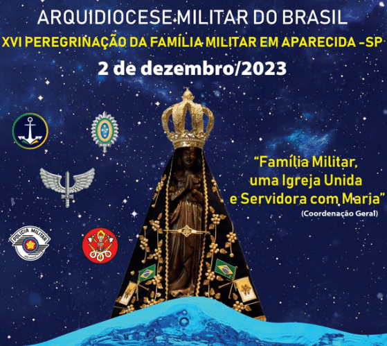 XVI Peregrinação da Família Militar no Santuário Nacional de Aparecida