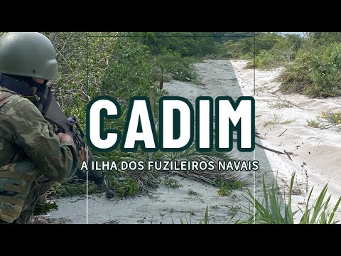 O Centro de Avaliação da Ilha da Marambaia (CADIM)