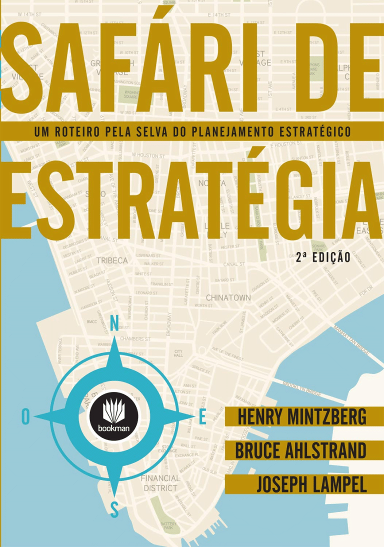 Leitura Recomendada: Safári de Estratégia: Um Roteiro pela Selva do Planejamento Estratégico