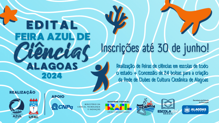 PROGRAMA DE EXTENSÃO DA UFAL LANÇA EDITAL FEIRA AZUL DE CIÊNCIAS PARA ESCOLAS