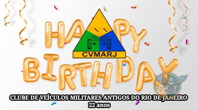 CVMARJ CELEBRA 22 ANOS DE HISTÓRIA E PRESERVAÇÃO DE VEÍCULOS MILITARES ANTIGOS