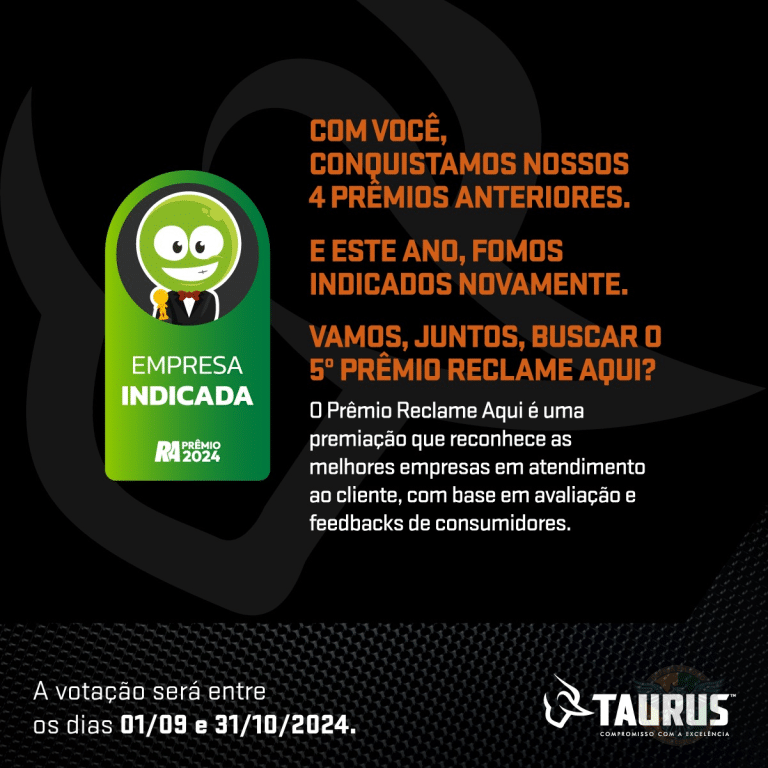 Taurus é indicada ao Prêmio Reclame Aqui 2024 pelo 5º ano consecutivo